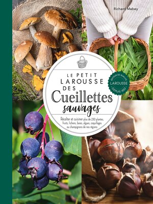 cover image of Petit Larousse des cueillettes sauvages
